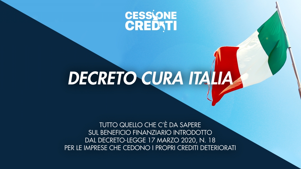 Perchè è conveniente cedere i crediti con il Decreto Cura Italia