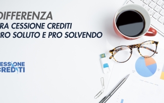 differenza fra cessione crediti pro soluto e pro solvendo