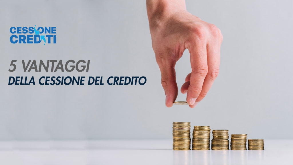 Vantaggi cessione crediti